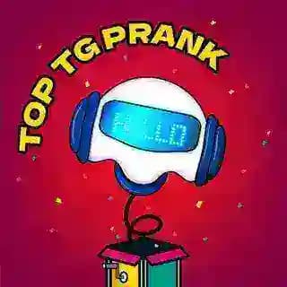 TOP TG PRANK | Пранк бот - Розыгрыш по телефону Profile