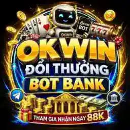 🎁OKWIN - ĐỔI THƯỞNG BOT BANK 🎁 Profile