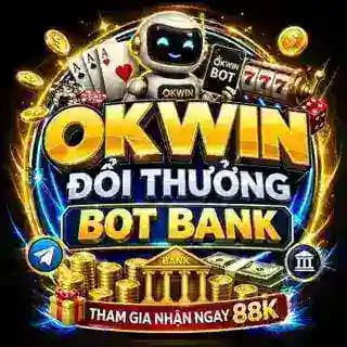 🎁OKWIN - ĐỔI THƯỞNG BOT BANK 🎁 Profile
