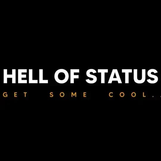 HΣLL ΩҒ STΔTUS