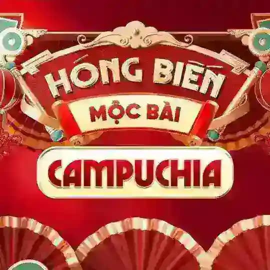 Hóng Biến Mộc Bài - Campuchia ( Cambodia )