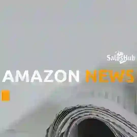 Amazon News [SalesHub] - новости, анонсы, статьи, лайфхаки