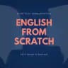 English from scratch