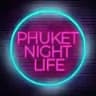 PHUKET NIGHTLIFE