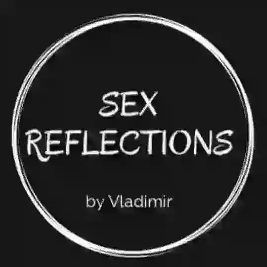 Sex Reflections