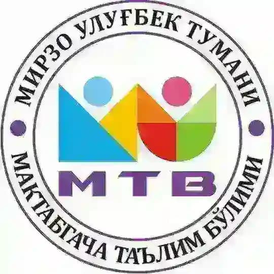 Mirzo Ulug`bek tumani maktabgacha ta'lim bo'limi AXBOROT XIZMATI