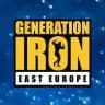 GENERATION IRON EAST EUROPE