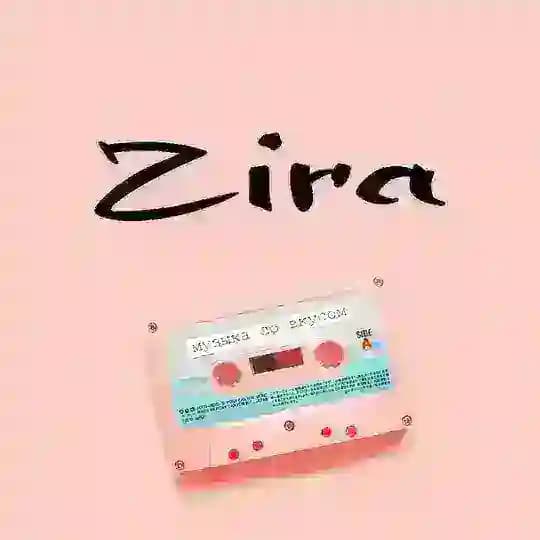 Zira. Музыка со вкусом