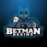 Betmanbegins