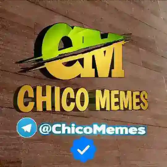 Chico memes™️