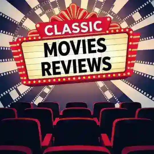 Classic Movies Reviews 🎬