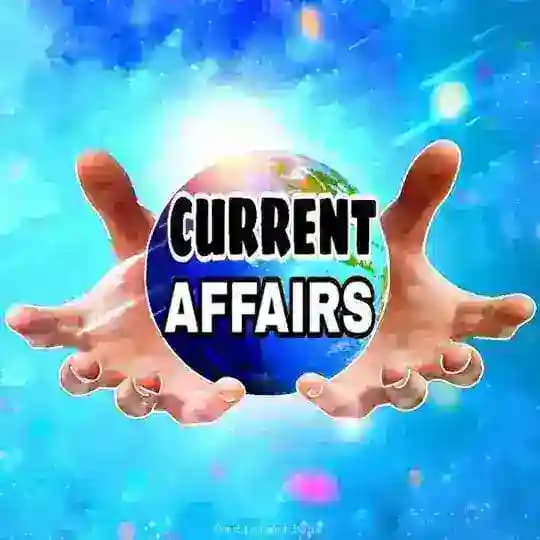 Current Affairs / Quiz /Newspapers