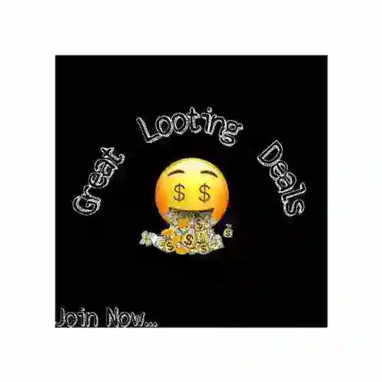 ๐ธ Great Looting Deals ๐ธ