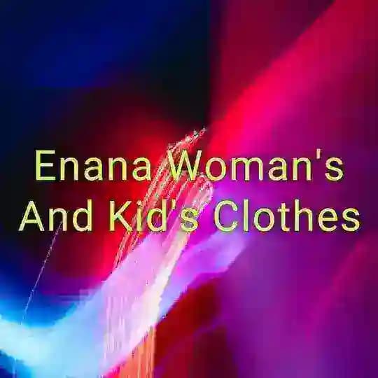 👚👗👠🥿 Enana Kid's Clothes & Shoes👚👗👠🥿