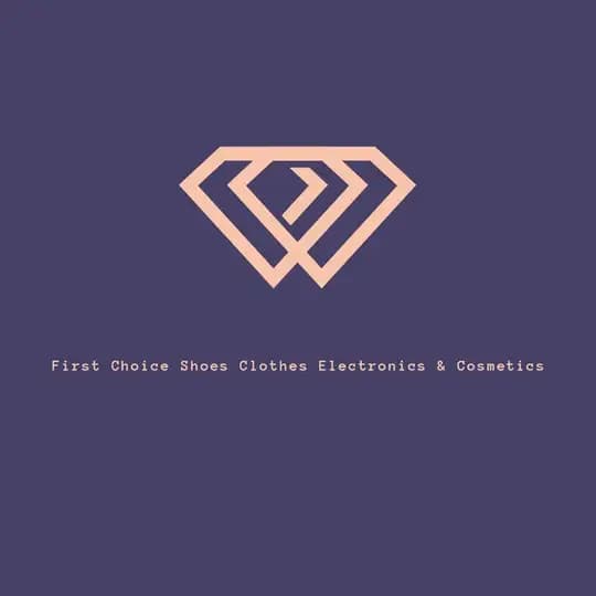 First Choice Shoes Clothes Appliances Electronics & Cosmetics