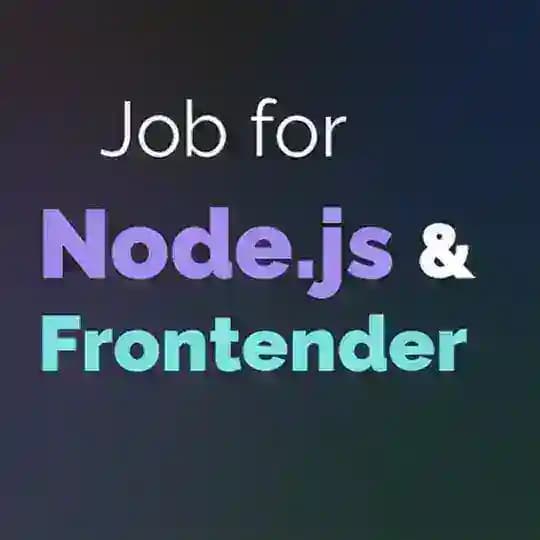 Job for Frontend (JavaScript + Node.js) Developers