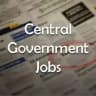 Central Government Jobs