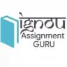 IGNOU ASSIGNMENT GURU