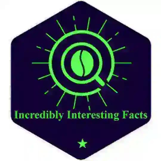 Incredibly Interesting Facts