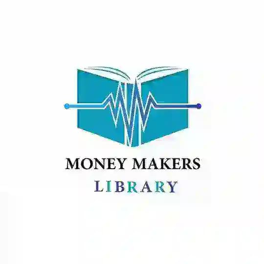 Money Makers Library