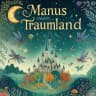 Manus Traumland