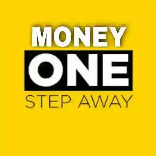 💎MONEY ONE STEP AWAY💎