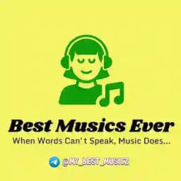 🎵 Best Musics Ever 🎼🎧 Profile