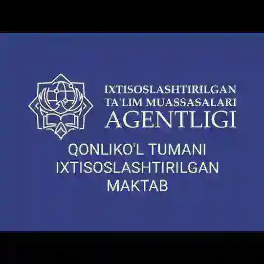 Qanlıkól rayonı qánigelestirilgen mektebi