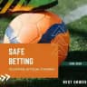 Safe Betting