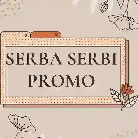 SERBA SERBI PROMO