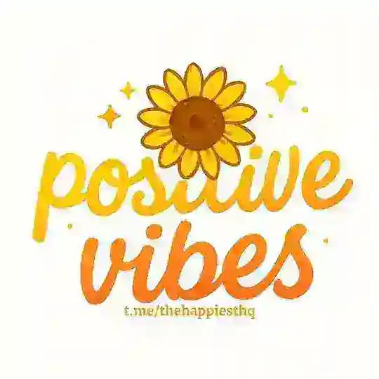 Positive vibes 🎶🎶🎶