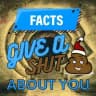 Remember, facts GIVE A SHIT about you and how you feel once you discovered them - Less Asperger Syndrome bullshit - More Facts!