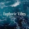 Euphoric Vibes