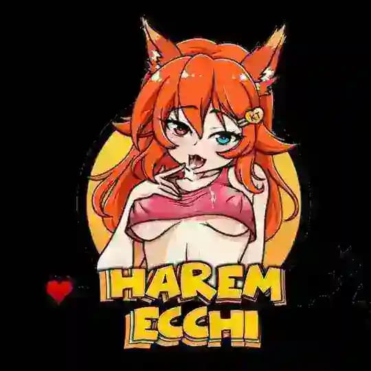 Harem Ecchi Lewds