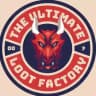 The Ultimate Loot Factory