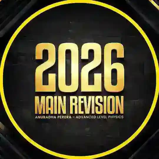 2026 MAIN REVISION | ANURADHA PERERA