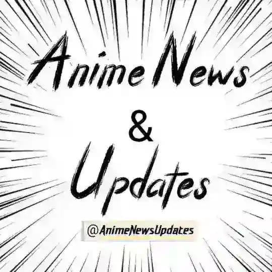 Anime News & Updates