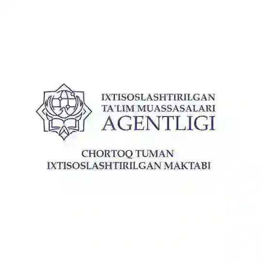 Chortoq tuman ixtisoslashtirilgan maktabi