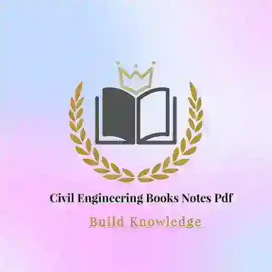 Civil Engineering Pdf Notes Books