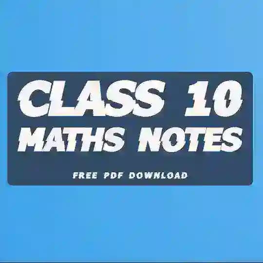 Class 10th Maths notes