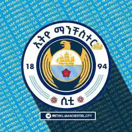 ETHIO MANCHESTER CITY™