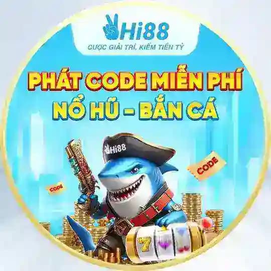 Hi88 PHÁT CODE MIỄN PHÍ NỔ HŨ-BẮN CÁ Profile