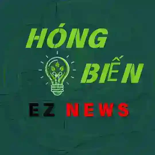 Hóng Biến Ez News Profile