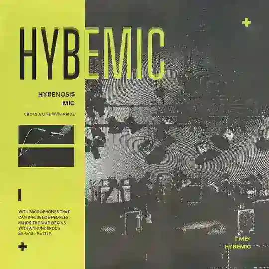 Hybenosis Mic; CROSS A LINE!