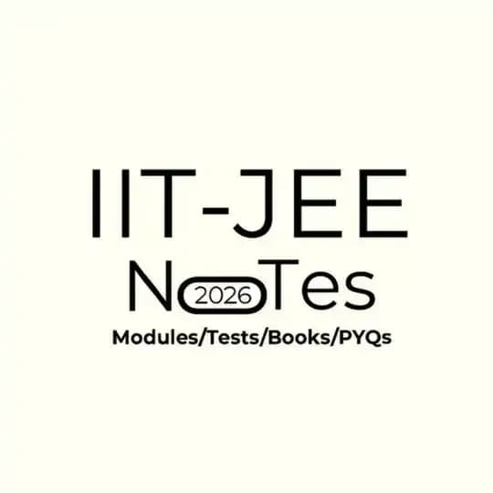 IIT-JEE Notes/Books/PYQs 2026