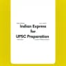 Indian Express for UPSC by CSE Topper