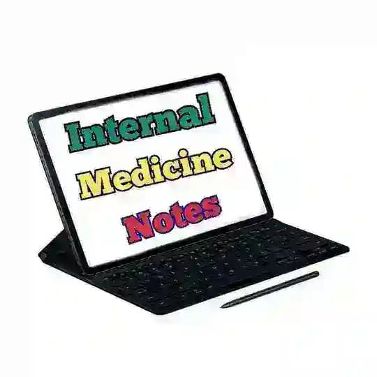 INTERNAL MEDICINE NOTES