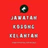 Jawatan Kosong Kelantan