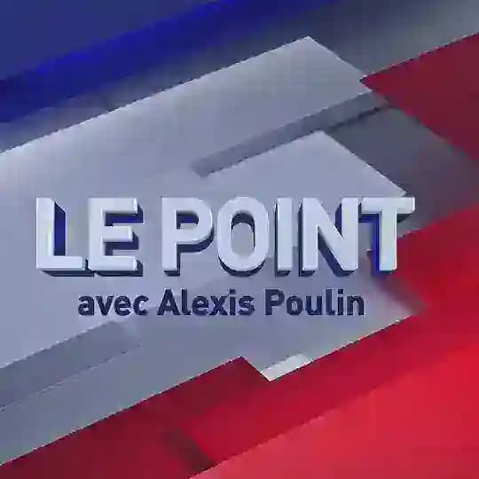 LE POINT AVEC ALEXIS POULIN Profile