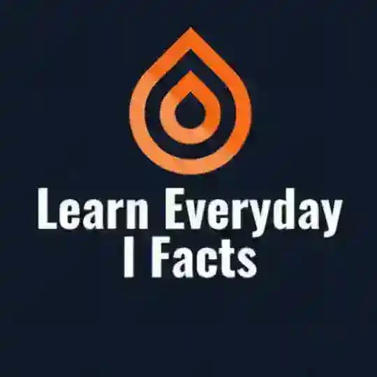 Learn Everyday | Facts